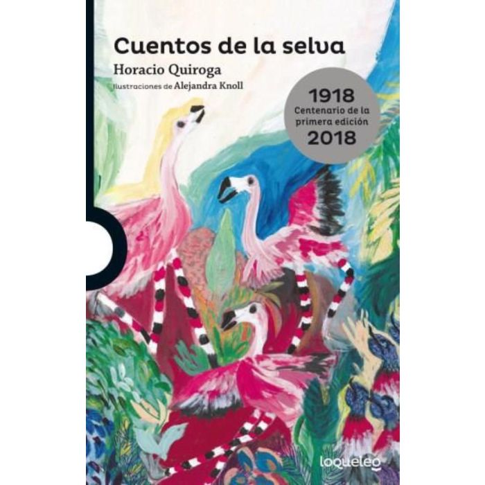 CUENTOS DE LA SELVA- LOQUELEO | Tienda Online del Libros Fray Mocho -  Envíos a todo el país