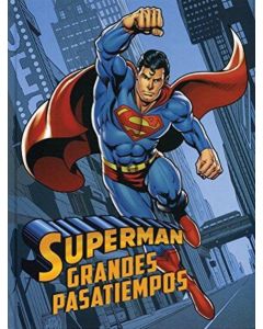 SUPERMAN- GRANDES PASATIEMPOS (TD)