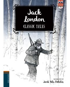 JACK LONDON - CLASSIC TALES