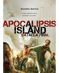 APOCALIPSIS ISLAND- BATALLA FINAL