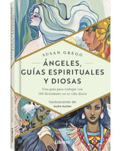 ANGELES GUIAS ESPIRITUALES Y DIOSAS (TD)