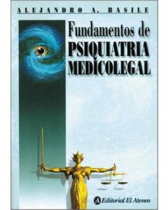 FUNDAMENTOS DE PSIQUIATRIA MEDICO LEGAL