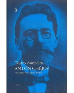TEATRO COMPLETO- ANTON CHEJOV