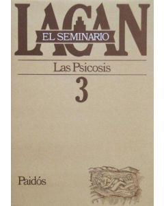 SEMINARIO 3- LAS PSICOSIS