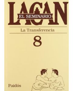 SEMINARIO 8- LA TRANSFERENCIA