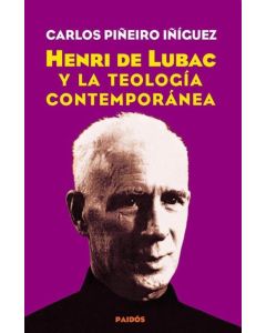 HENRI DE LUBAC Y LA TEOLOGIA CONTEMPORANEA