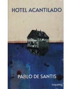 HOTEL ACANTILADO- LOQUELEO