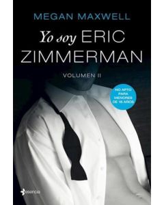 YO SOY ERIC ZIMMERMAN- VOLUMEN II
