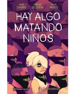 HAY ALGO MATANDO NIÑOS- VOL 2
