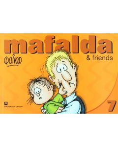 MAFALDA & FRIENDS 7