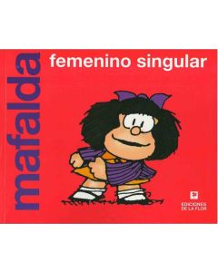 MAFALDA- FEMENINO SINGULAR