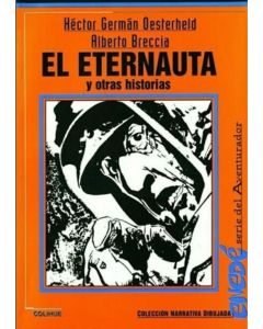 ETERNAUTA Y OTRAS HISTORIAS- SERIE DEL AVENTURADOR, EL