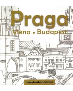 PRAGA- VIENA- BUDAPEST- ARTETERAPIA