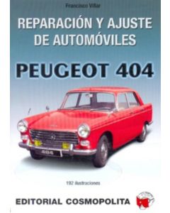 REPARACION Y AJUSTE DE AUTOMOVILES- PEUGEOT 404