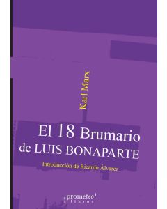 18 BRUMARIO DE LUIS BONAPARTE, EL