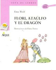 FLORI, ATAULFO Y EL DRAGON
