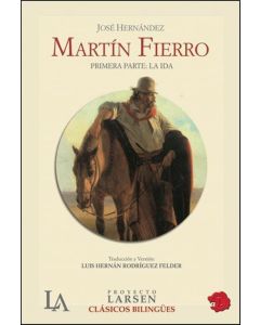 MARTIN FIERRO- LA IDA