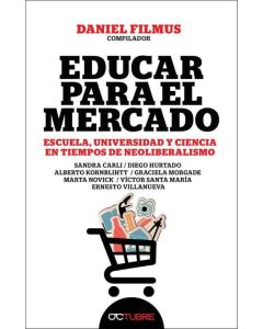 EDUCAR PARA EL MERCADO