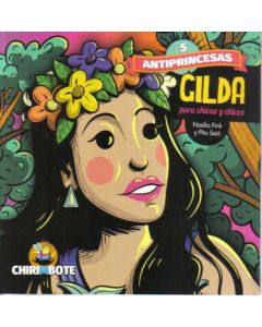 GILDA- ANTIPRINCESAS PARA CHICAS Y CHICOS