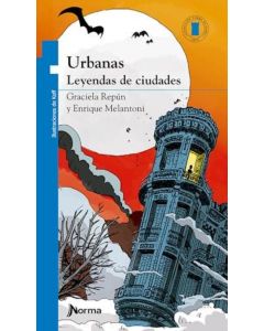 URBANAS- LEYENDAS DE CIUDADES
