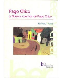 PAGO CHICO- Y NUEVOS CUENTOS DE PAGO CHICO