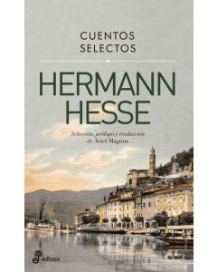 CUENTOS SELECTOS- HERMANN HESSE
