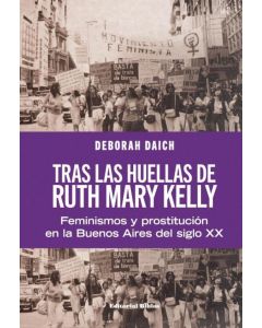 TRAS LAS HUELLAS DE RUTH MARY KELLY
