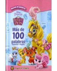 PALACE PETS- MAS DE 100 PALABRAS ESPAÑOL- INGLES