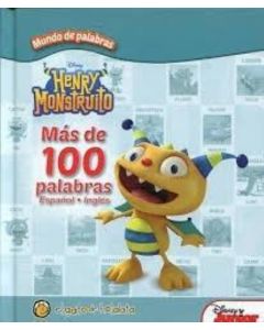 HENRY MONSTRUITO- MAS DE 100 PALABRAS ESPAÑOL- INGLES