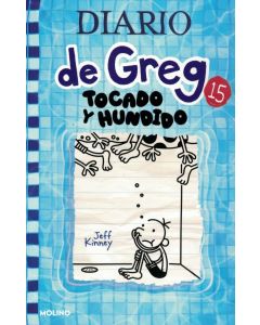 DIARIO DE GREG 15- TOCADO Y HUNDIDO