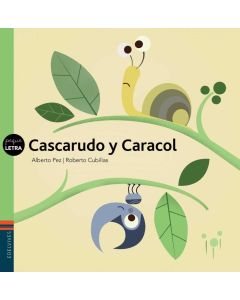 CASCARUDO Y CARACOL
