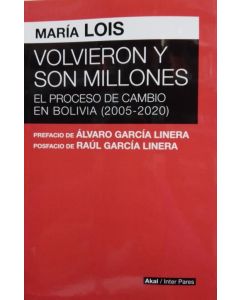 VOLVIERON Y SON MILLONES