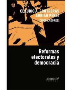 REFORMAS ELECTORALES Y DEMOCRACIA