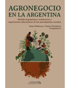 AGRONEGOCIO EN LA ARGENTINA