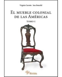 MUEBLE COLONIAL DE LAS AMERICAS TOMO I, EL